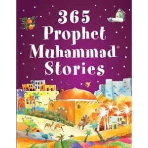 Al-Aman Bookstore - Arabic & Islamic Bookstore in USA - 365 Prophet Muhammad Stories- مكتبة الأمان