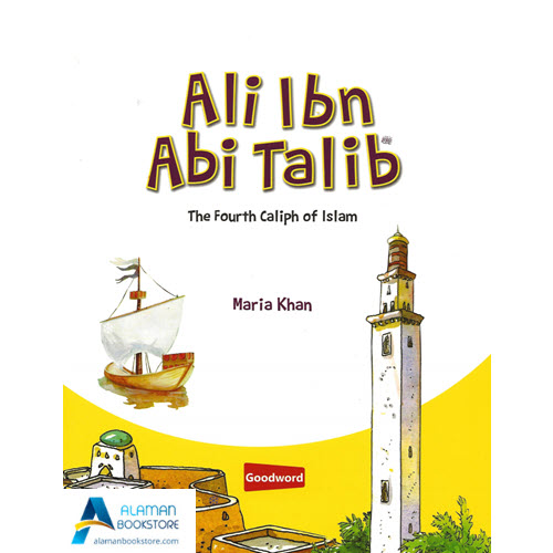 Ali Ibn Abi Talib u2013 Al-Aman Bookstore u0026 Publisher