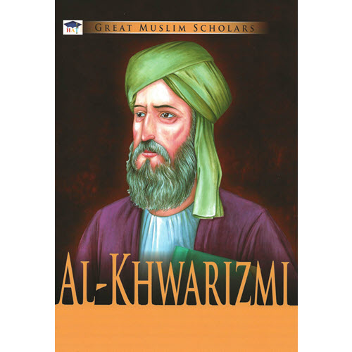 Al-Aman Bookstore - Arabic & Islamic Bookstore in USA - Great Muslim Scholars- Al-Khawarzmi - مكتبة الأمان