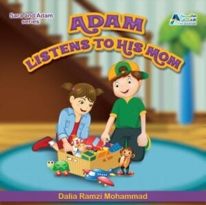 Al-Aman Bookstore - Arabic & Islamic Bookstore in USA - Sara & Adam - Adam sara adam Listens to His Mom