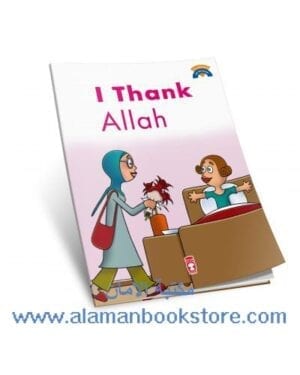 Al-Aman Bookstore - Arabic & Islamic Bookstore in USA - I’M LEARNING MY RELIGION – I THANK ALLAH