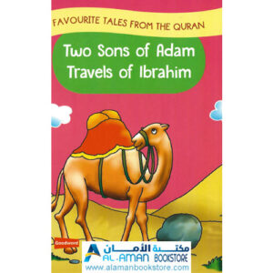Arabic Bookstore in USA - مكتبة عربية في أمريكا - قصص القران للأطفال The Sons of Adams - Travel of Ibrahim