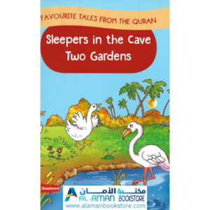 Arabic Bookstore in USA - مكتبة عربية في أمريكا - قصص القران للأطفالSleepers in the cave - Two Gardens