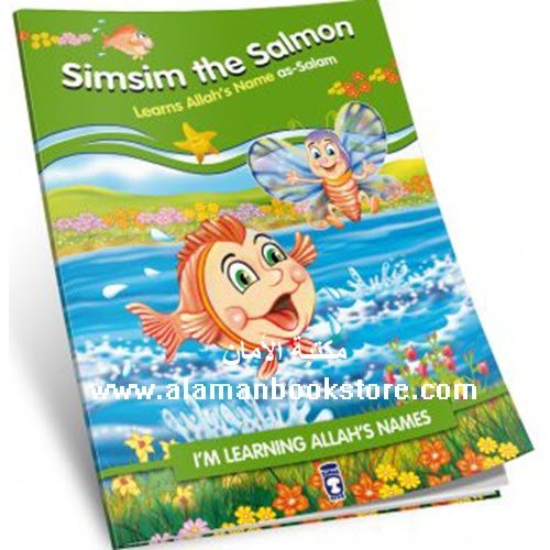 Arabic & Islamic Bookstore in USA - SIMSIM THE SALMON LEARNS ALLAH’S NAME AS-SALAM